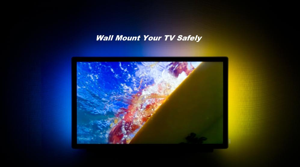 Safety Tips To Wall Mount Your TV
